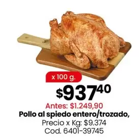 X$ - Pollo al spiedo entero/trozado, Cod. 6401-39745
