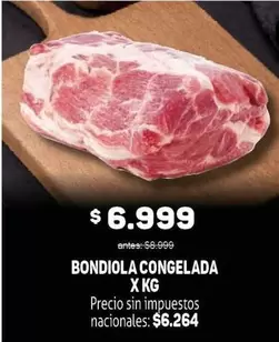BONDIOLA CONGELADA