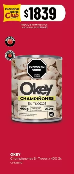 Okey - Champignones En Trozos