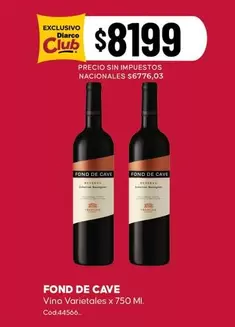 Fond de Cave - Vino Varietales