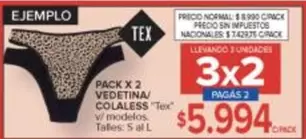 X$ - PACK X 2 VEDETINA/COLALESS