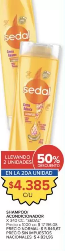 Sedal - Shampoo/Acondicionador X 340 CC