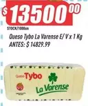 X$ - Queso Tybo La Varense E/ V x 1 Kg
