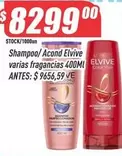 Elvive - Shampoo/ Acond