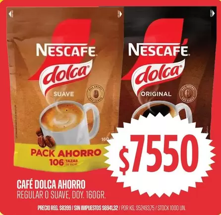 Nescafé - CAFÉ DOLCA AHORRO REGULAR O SUAVE