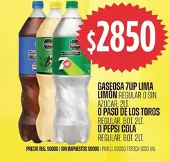Paso de los Toros - GASEOSA 7UP LIMA LIMÓN REGULAR O SIN AZÚCAR. O PASO DE LOS TOROS REGULAR, BOT. 2LT. O PEPSI COLA REGULAR, BOT. 2LT.