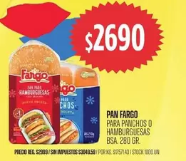 fargo - Pan para Panchos o Hamburguesas