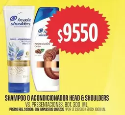 Head & Shoulders - SHAMPOO O ACONDICIONADOR