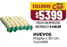 X$ - Huevos Maple x 30 Un. Cód:14689
