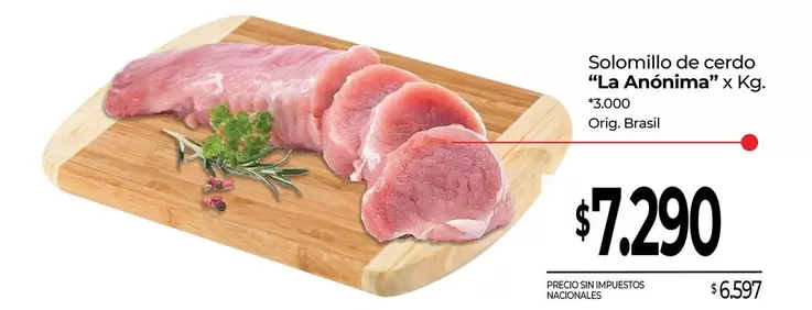 La Anónima - Solomillo de cerdo