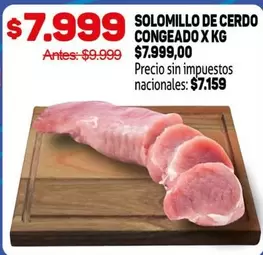 X$ - SOLOMILLO DE CERDO CONGEADO