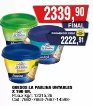La paulina - QUESOS LA PAULINA UNTABLES