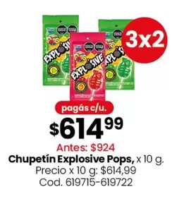 X$ - Chupetín Explosive Pops