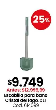 Cristal - Escobilla para ba
uevo  del lago, x u. Cod. 614099