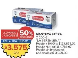 La Serenísima - MANTECA EXTRA
