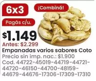 Coto - Empanadas varios sabores Cod. 44722-45019-44719-44721-44720-46150-44700-48159-44679-44676-17306-17309-17310
