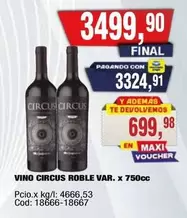 Circus - VINO CIRCUS ROBLE VAR.