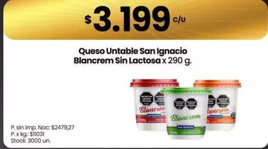 San Ignacio - Queso Untable Blancrem Sin Lactosa