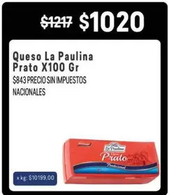 La paulina - Queso La Paulina Prato X100 Gr