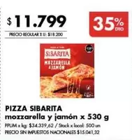 Sibarita - PIZZA mozzarella y jamón