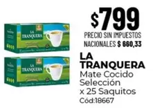 La Tranquera - Mate Cocido Selección x 25 Saquitos Cód:18667