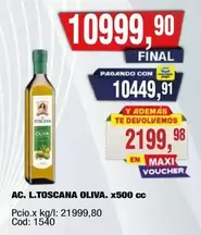 AC. L.TOSCANA OLIVA. x500 cc Cod: 1540