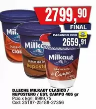 Milkaut - D.LECHE MILKAUT CLASICO / REPOSTERO / EST. CAMPO 405 gr