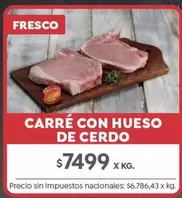 X$ - CARRÉ CON HUESO DE CERDO