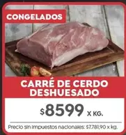 X$ - CARRÉ DE CERDO DESHUESADO