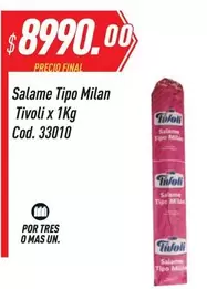 Tivoli - Salame Tipo Milan Cod. 33010
