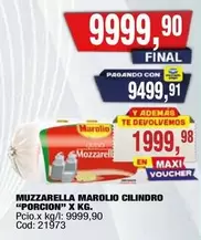 Marolio - MUZZARELLA MAROLIO CILINDRO "PORCION" X KG.