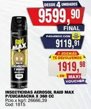 Raid - INSECTICIDAS AEROSOL RAID MAX P/CUCARACHA X 360 CC