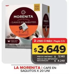 La Morenita - Cafe En Saquitos