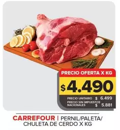 Carrefour - Pernil/Paleta/Chuleta de Cerdo X KG