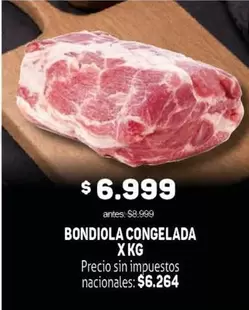 BONDIOLA CONGELADA