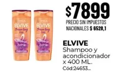 Elvive - Shampoo y acondicionador x 400 ML. Cód:24653