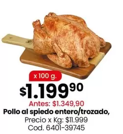 X$ - Pollo al spiedo entero/trozado, Cod. 6401-39745
