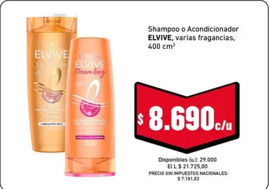Elvive - Shampoo o Acondicionador