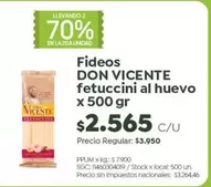 Don Vicente - Fideos fetuccini al huevo x 500 gr