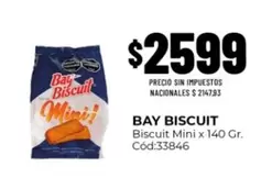 X$ - BAY BISCUIT