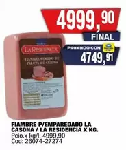 X$ - FIAMBRE P/EMPAREDADO LA CASONA