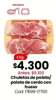 Ideal - Chuletas de paleta/paleta de cerdo con hueso Cod: 17696-17700