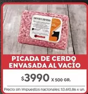 X$ - PICADA DE CERDO ENVASADA AL VACIO