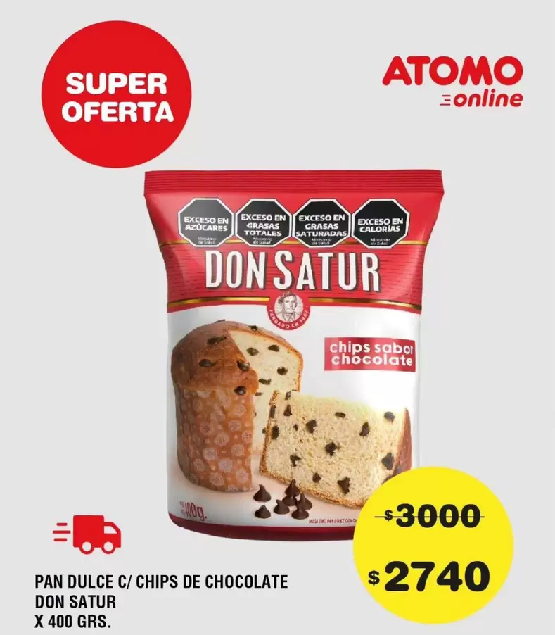 Don Satur - PAN DULCE C/ CHIPS DE CHOCOLATE