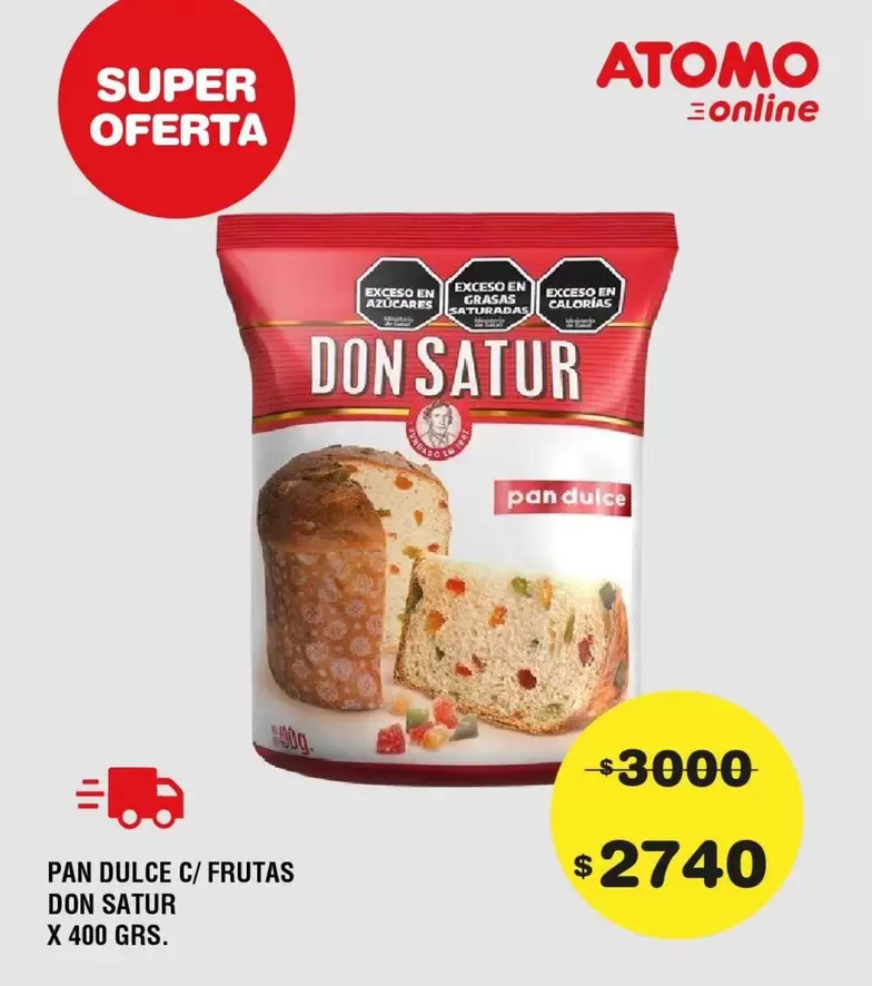 Don Satur - PAN DULCE C/ FRUTAS