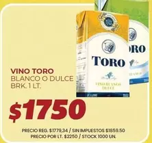 Toro - VINO BLANCO O DULCE