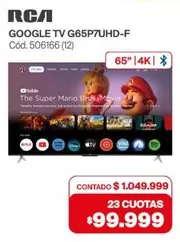 RCA - GOOGLE TV G65P7UHD-F Cód. 506166 (12)