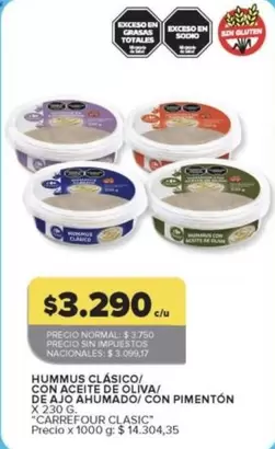 Carrefour - HUMMUS CLÁSICO/ CON ACEITE DE OLIVA/ DE AJO AHUMADO/ CON PIMENTÓN