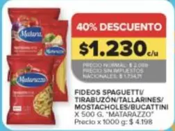 Matarazzo - FIDEOS SPAGUETTI/TIRABUZÓN/TALLARINES/MOSTACHOLES/BUCATTINI