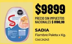 Sadia - Fiambreria Paleta x Kg. C ext{ó}d: 24243
